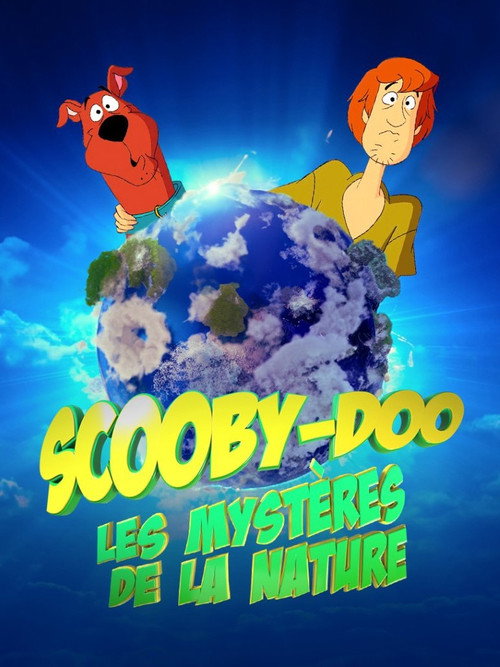 Series poster for Scooby-Doo et les mystères de la nature (2023)