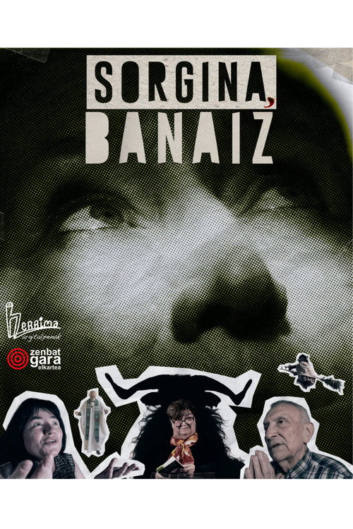 Movie poster for Sorgina, banaiz (2025)