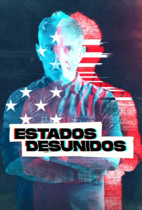 Estados Desunidos poster