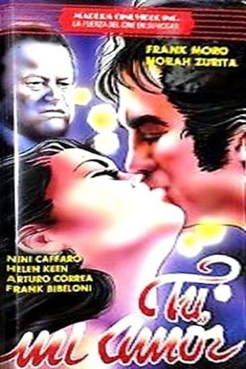 Movie poster for Tú, mi amor (1972)
