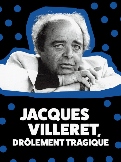 Movie poster for Jacques Villeret, drôlement tragique (2025)