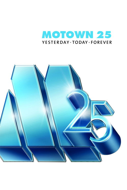 Movie poster for Motown 25: Yesterday, Today, Forever (1983)