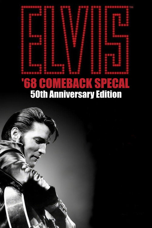 Movie poster for Elvis: '68 Comeback Special: 50th Anniversary Edition (2018)