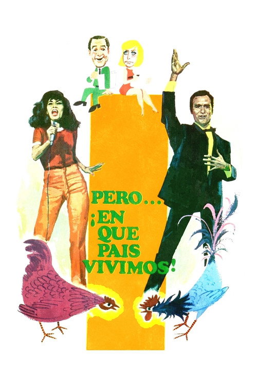Movie poster for Pero… ¡en qué país vivimos! (1967)
