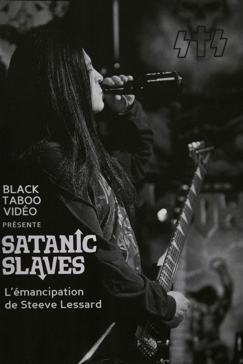 Movie poster for SATANIC SLAVES - L’émancipation de Steeve Lessard (2011)