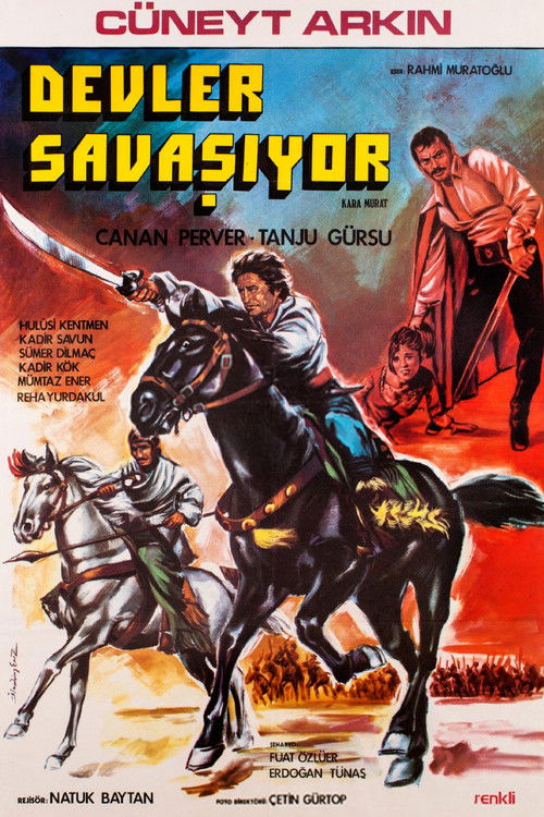 Movie poster for Kara Murat: Devler Savaşıyor (1978)