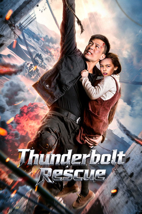 Movie poster for Thunderbolt Rescue (2025)