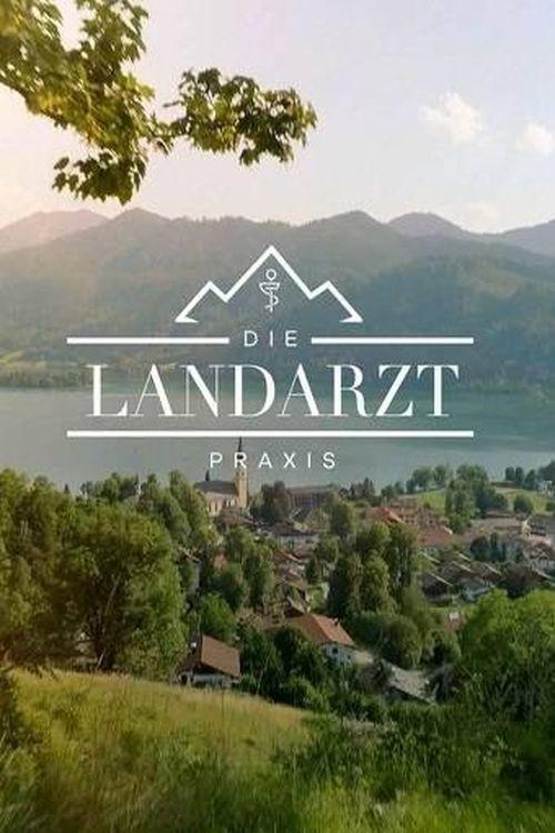 Series poster for Die Landarztpraxis (2023)