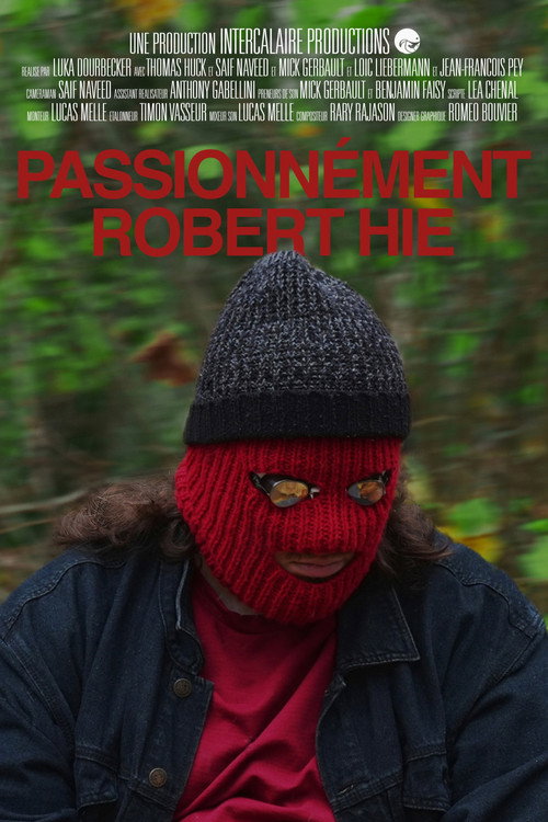 Movie poster for Passionnément Robert Hie (2025)