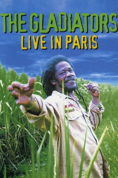 Movie poster for The Gladiators - Live In Paris (2000)