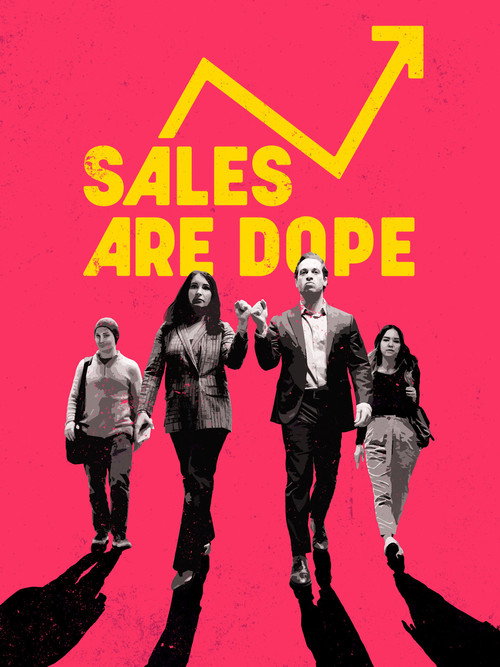 Movie poster for Sales Are Dope (2025)