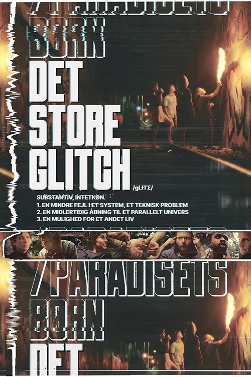 Movie poster for The Great Glitch / Children of Paradise (2023)