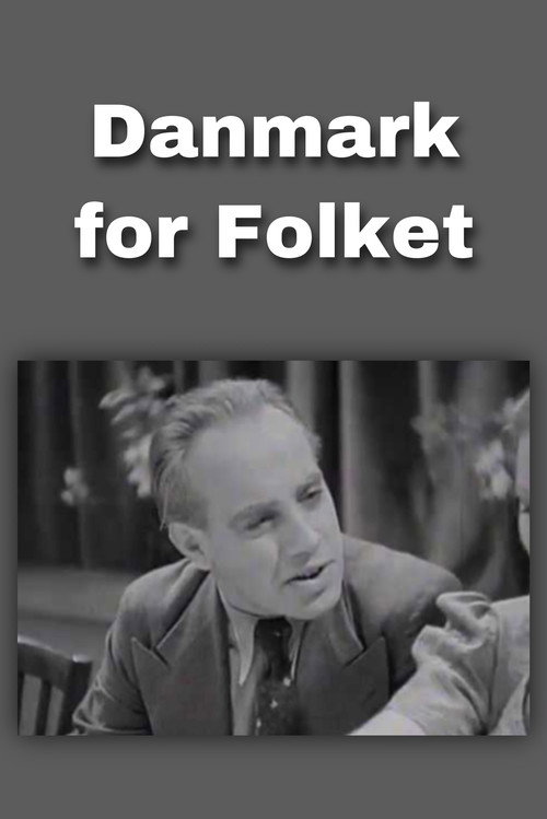 Movie poster for Danmark for Folket (1937)