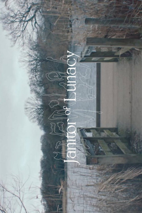 Movie poster for Janitor of Lunacy (2019)