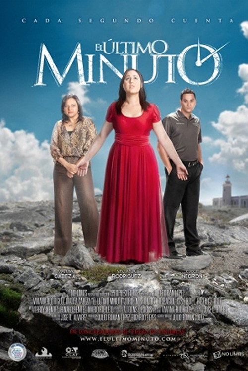 Movie poster for El último minuto (2013)