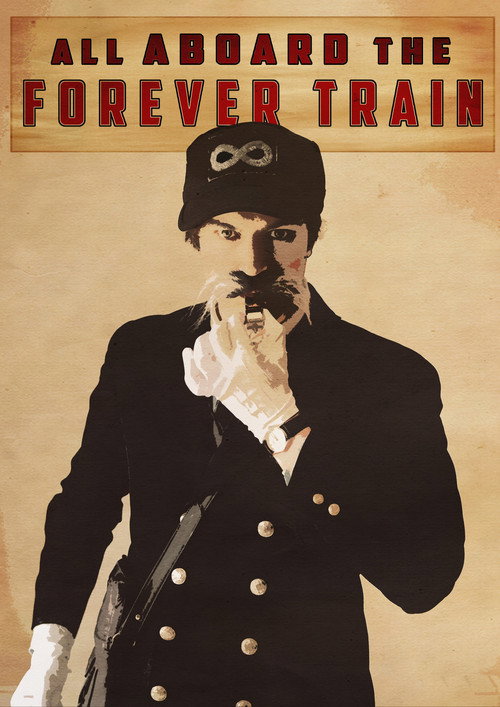 Movie poster for The Forever Train (2013)