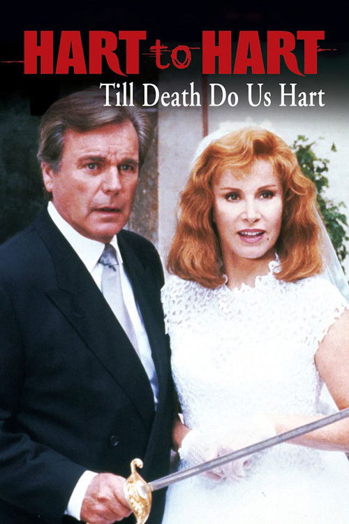 Movie poster for Hart to Hart: Till Death Do Us Hart (1996)