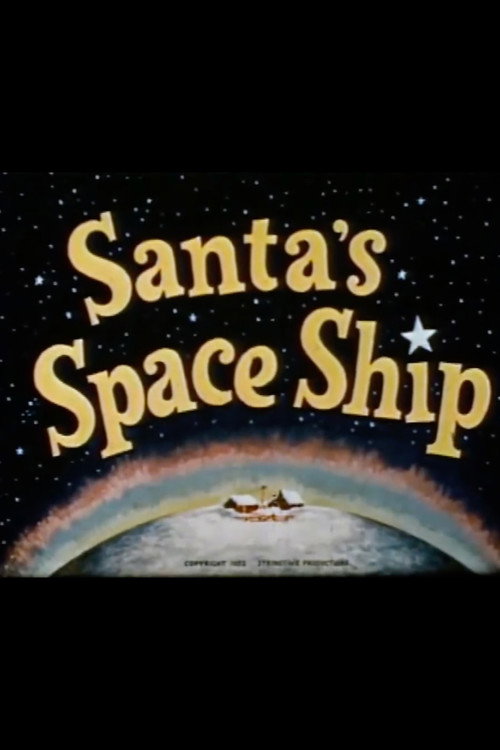Movie poster for Santa's Space Ship (1952)