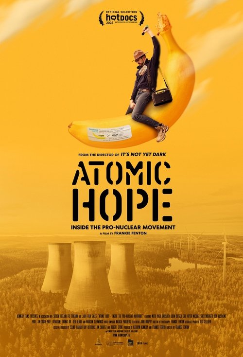 Movie poster for Atomic Hope: Inside the Pro-Nuclear Movement (2023)