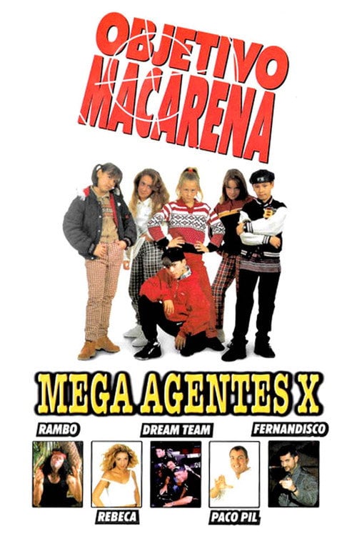 Movie poster for Objetivo Macarena: Mega agentes X (1996)