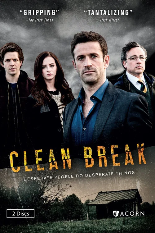 Series poster for Clean Break (2015)
