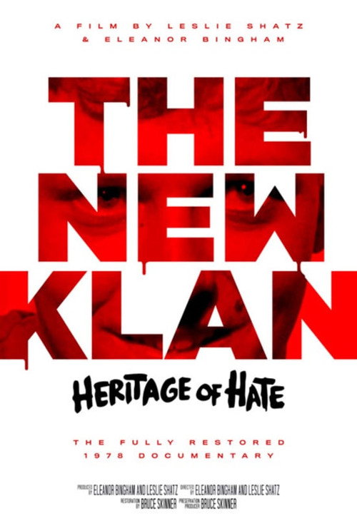 Movie poster for The New Klan: Heritage of Hate (1978)
