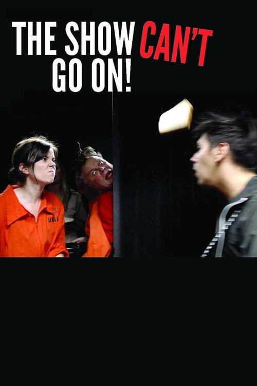 Movie poster for The Show Can't Go On! (2021)