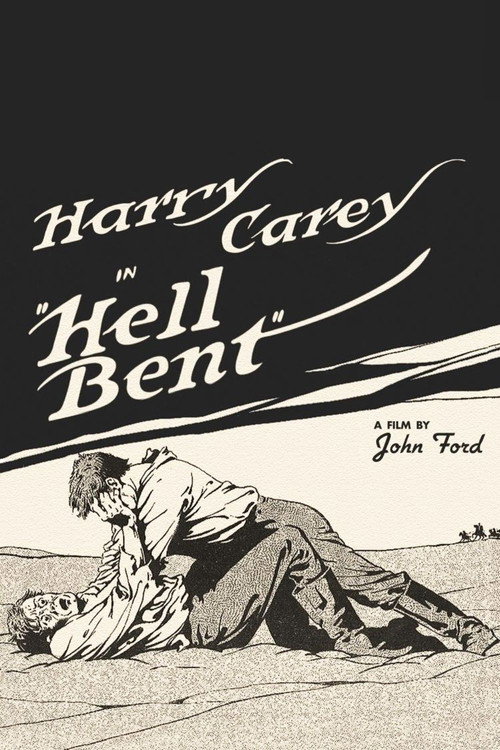 Movie poster for Hell Bent (1918)