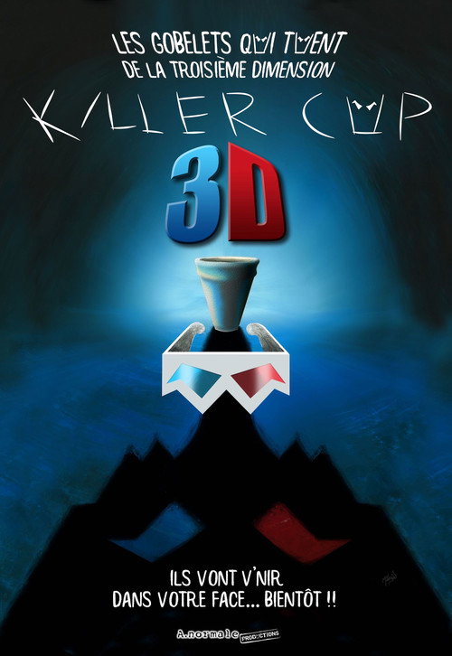 Movie poster for Killer Cup 3d: Les Gobelets qui TUENT de la Troisième Dimension (2019)