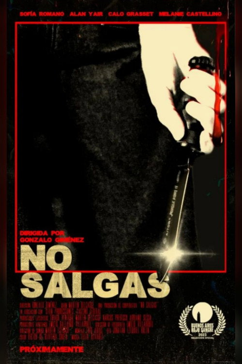 Movie poster for No salgas (2023)