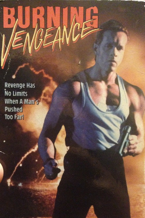 Movie poster for Burning Vengeance (1989)