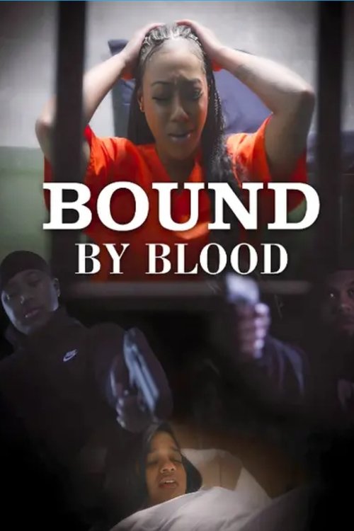 Movie poster for Bound by Blood (2023)