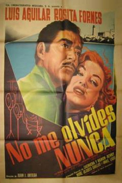 Movie poster for No me olvides nunca (1956)