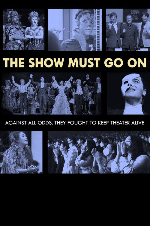 Movie poster for The Show Must Go On (2021)