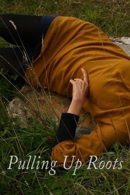 Movie poster for Pulling Up Roots (2016)