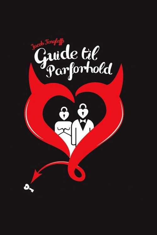 Movie poster for Jacob Tingleff - Guide Til Parforhold (2012)