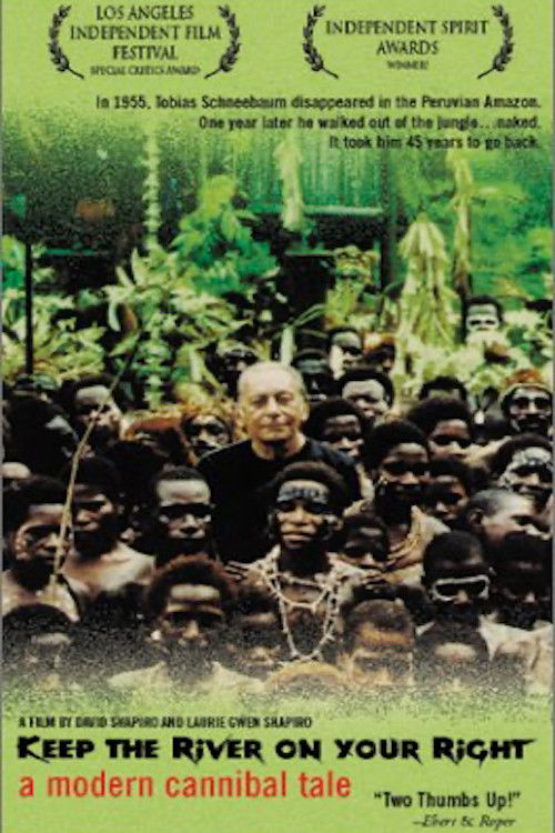 Keep the River on Your Right: A Modern Cannibal Tale poster