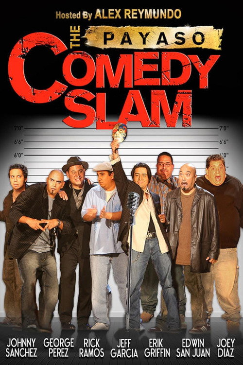 Movie poster for The Payaso Comedy Slam (2007)