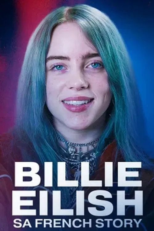 Movie poster for Billie Eilish, sa french story (2025)