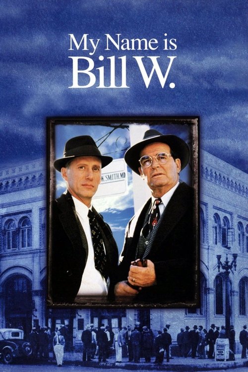 Movie poster for My Name Is Bill W. (1989)