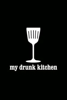 My Drunk Kitchen poster
