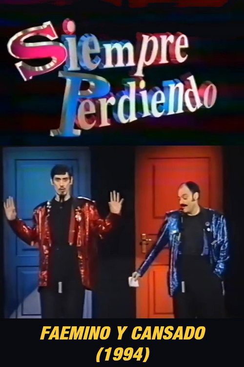 Movie poster for Faemino y Cansado: Siempre Perdiendo (1994)