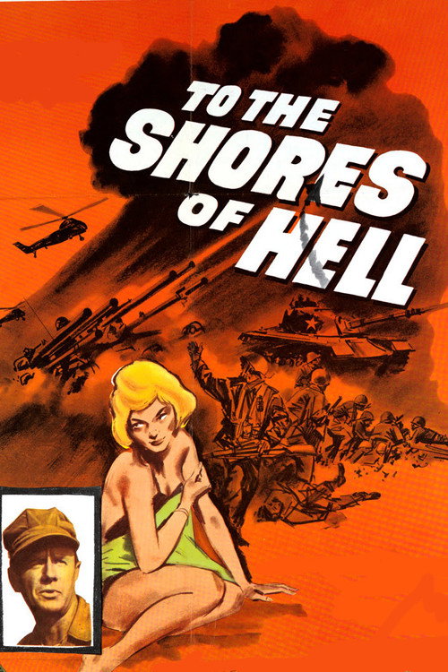 Movie poster for To the Shores of Hell (1966)