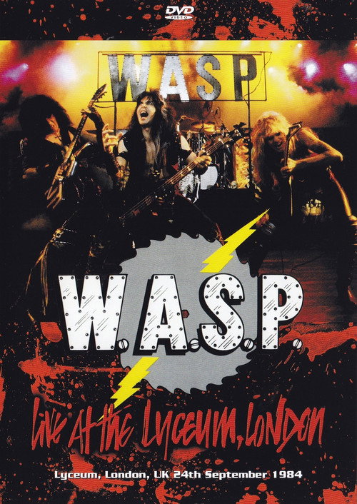 Movie poster for W.A.S.P. | Live at the Lyceum, London (1984)