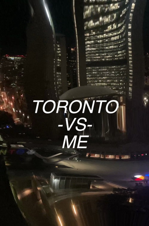 Movie poster for Toronto vs. Me (2024)