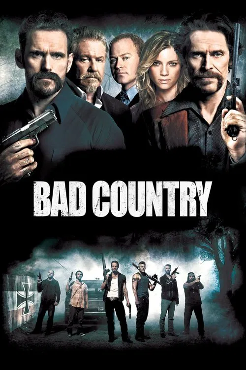 Movie poster for Bad Country (2014)