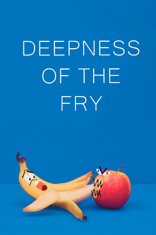 Movie poster for Deepness of the Fry (2019)