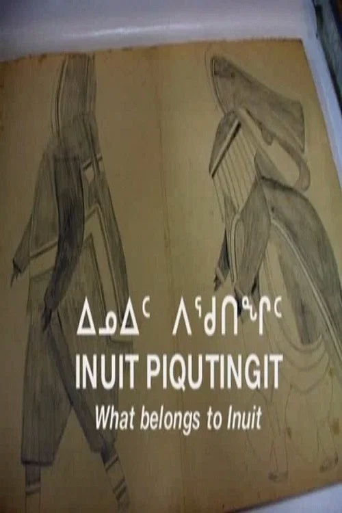 Movie poster for What Belongs to Inuit (2009)