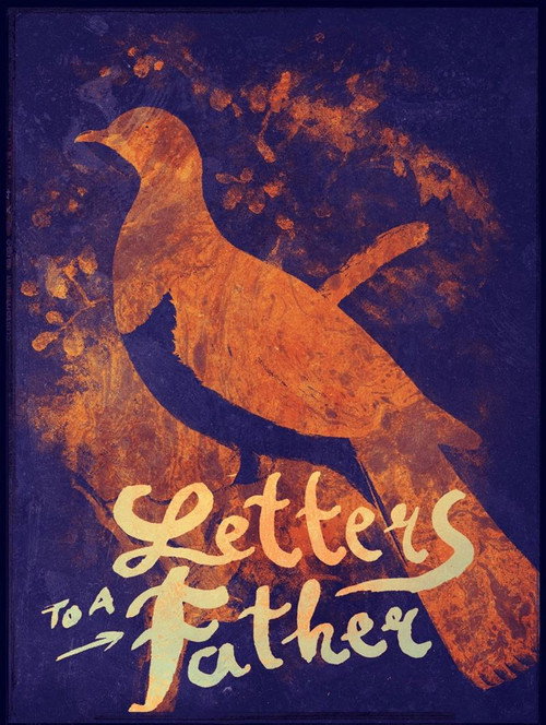 Movie poster for Letters to a Father (2016)