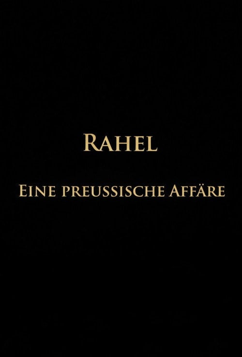 Movie poster for Rahel-Eine preussische Affäre (2009)